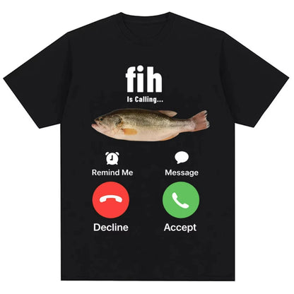 Funny Meme T-shirt – “Fih Is Calling” Humor Streetwear